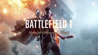 Battlefield 1 - Headshot Sound Effect