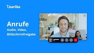 Anrufe in Userlike – Audio, Video, Bildschirmfreigabe