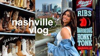 NASHVILLE VLOG: long weekend girls trip! 