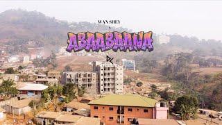 Wan Shey - Abaabaana [Official Music Video]