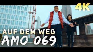 Amo_069 ft. Riaroza - Auf dem Weg ( Official 4K Video ) prod. Sako