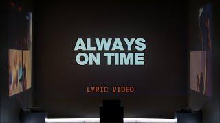 Always On Time (Bella Cordero) | Official Lyric Video | Elevation Worship