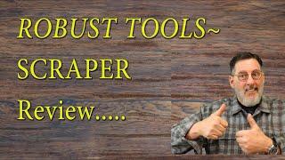 Robust Tools' Scraper Review: NRS and Traditional....  with Sam Angelo