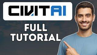 CivitAI Tutorial | How To Use CivitAI (2024)