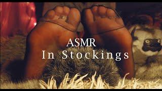 *ASMR* In My Stockings::To help you RELAXX & Fall ASLEEP (no talking)