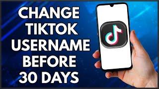 How To Change TikTok Username Without Waiting 30 Days  | Easy Tutorial (2022)