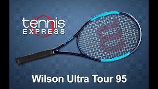 Wilson Ultra 95 Countervail Tennis Racquet Review | Tennis Express