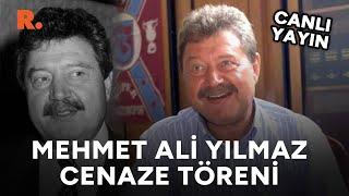 Eski Bakan Mehmet Ali Yılmaz'ın cenaze töreni #CANLI