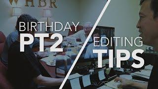 My Missionographer Life: Ian's Birthday Continues, Editing Tips, How to Tag files in Mac