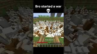 Bro started a war