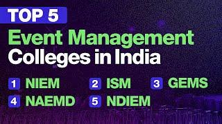 Top 5 Event Management Colleges in India|Event Management Course |Event Management Course After 12th