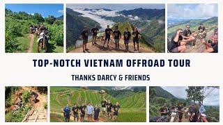 Darcy & Friends - Top-Notch Vietnam Offroad Motorcycle Tour to Mai Chau, Sapa, Mu Cang Chai, Yen Bai