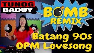 Viral  Batang 90s OPM Lovesong Bomb Remix  Tunog Baduy  Mister Looper