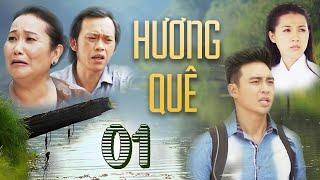 Phim Tình Cảm Việt Nam Hay 2022  HƯƠNG QUÊ Tập 1 - Hoài Linh, Thanh Hằng  Phim Tình Cảm Miền Tây