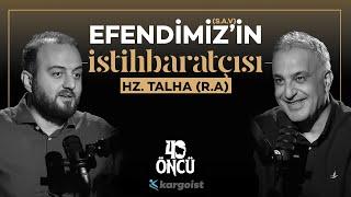 77 Okla Vurulan Sahabi: Hz.Talha Bin Ubeydullah (R.A) | 40 Öncü | Bekir Develi - Muhammed Yazıcı #B5