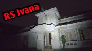 RS IVANA BANDUNG YANG TERKENAL ANGKER!