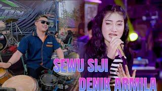 SEWU SIJI DENIK ARMILA GOLDEN MUSIC FEAT SUNAN KENDANG [CAM]!!