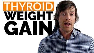 What Causes Thyroid Weight Gain? (And How to Fix it for Weight Loss)