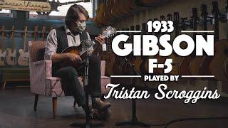 1933 Gibson F-5 played by Tristan Scroggins