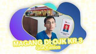 MAGANG DI OJK KR 3 JATENG & DIY, KAYAK GIMANA? (QnA Edition)