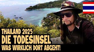 IST DAS DIE GEFÄHRLICHSTE INSEL IN THAILAND 2025?  Vlog