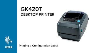 Printing of Configuration Labels with Your GK420t Printer | Zebra