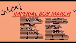 The Imperial BOB March!