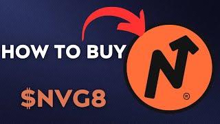 How To BUY $NVG8  – Navigate TOKEN CRYPTO COIN IN 60 SECONDS