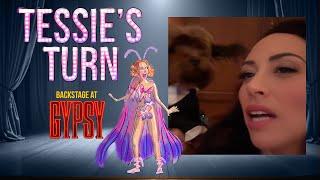 Tessie's Turn: Backstage at GYPSY with Lesli Margherita, Episode 2