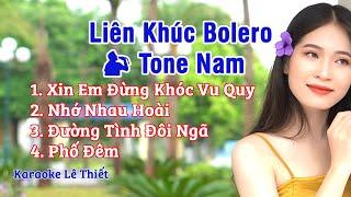 Liên Khúc Karaoke Bolero tuyển chọn - Tone Nam - Karaoke Lê Thiết