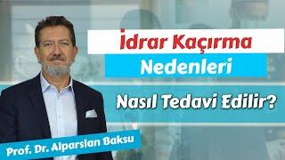 Kadınlarda İdrar Kaçırma Tedavisi ve Nedenleri