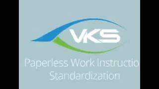 VKS - Your Paperless Solution!