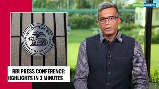 Business Insights | RBI Presser Highlights in 3 minutes