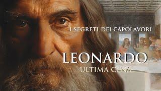 LEONARDO spiega i significati del Cenacolo