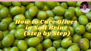 How to prepare homemade green olives in brine