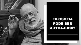 Filosofia pode ser autoajuda? - Luiz Felipe Pondé