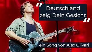 Deutschland zeig dein Gesicht - ein Song von Alex Olivari