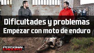 Problemas al empezar con moto de enduro (y con moto de campo en general)