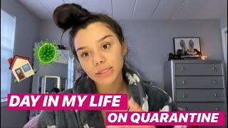 DAY IN MY LIFE ON QUARANTINE!!!  