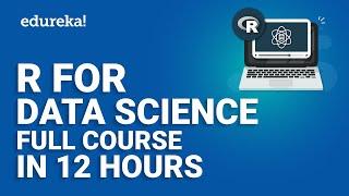 R for Data Science Full Course | Data Science Training | Edureka