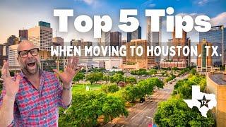 TOP 5 MUST know tips for moving to Houston, Texas | Steve Kinne