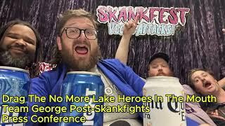 TEAM GEORGE SKANKFEST 2024 PRESS CONFERENCE ft. Lemaire Lee & Pete Eckenroth | DRAG THE LAKE #96