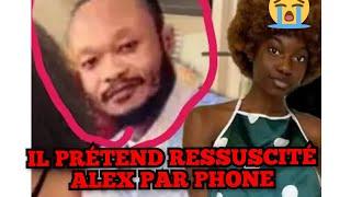 AFFAIRE ALEXANDRE:UN PROPHETE DIT AVOIR LE POUVOIR DE RESSUSCITÉ ALEXANDRA,JUSTE AVEC SA VOIE