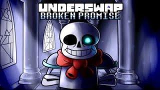 Underswap: Broken Promise | Undertale FanGame | Thanos Sans