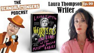 Heiresses! Tales of Scandal, Seduction & Sacks of Cash | Ep.99 | The Scandal Mongers Podcast