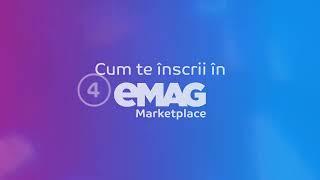 Inscriere in eMAG Marketplace – Pasul 4