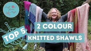 Top 5 Two colour shawls