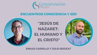 "Jesús de Nazaret: el humano y el Cristo", con Emilio Carrillo y Julio Bogeat