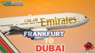 MSFS LIVE | PMDG B77W *UPDATED* | Frankfurt (FRA)  Dubai (DXB) #msfs2020