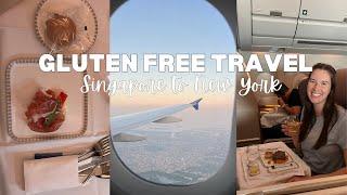 Traveling with Celiac Disease | The World's Longest Flight | SIN to JFK